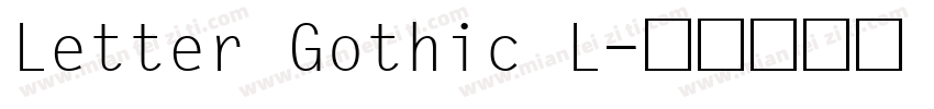 Letter Gothic L字体转换